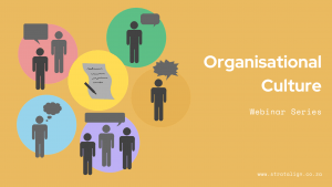 Organisational Culture Webinar by Stratalign South Africa